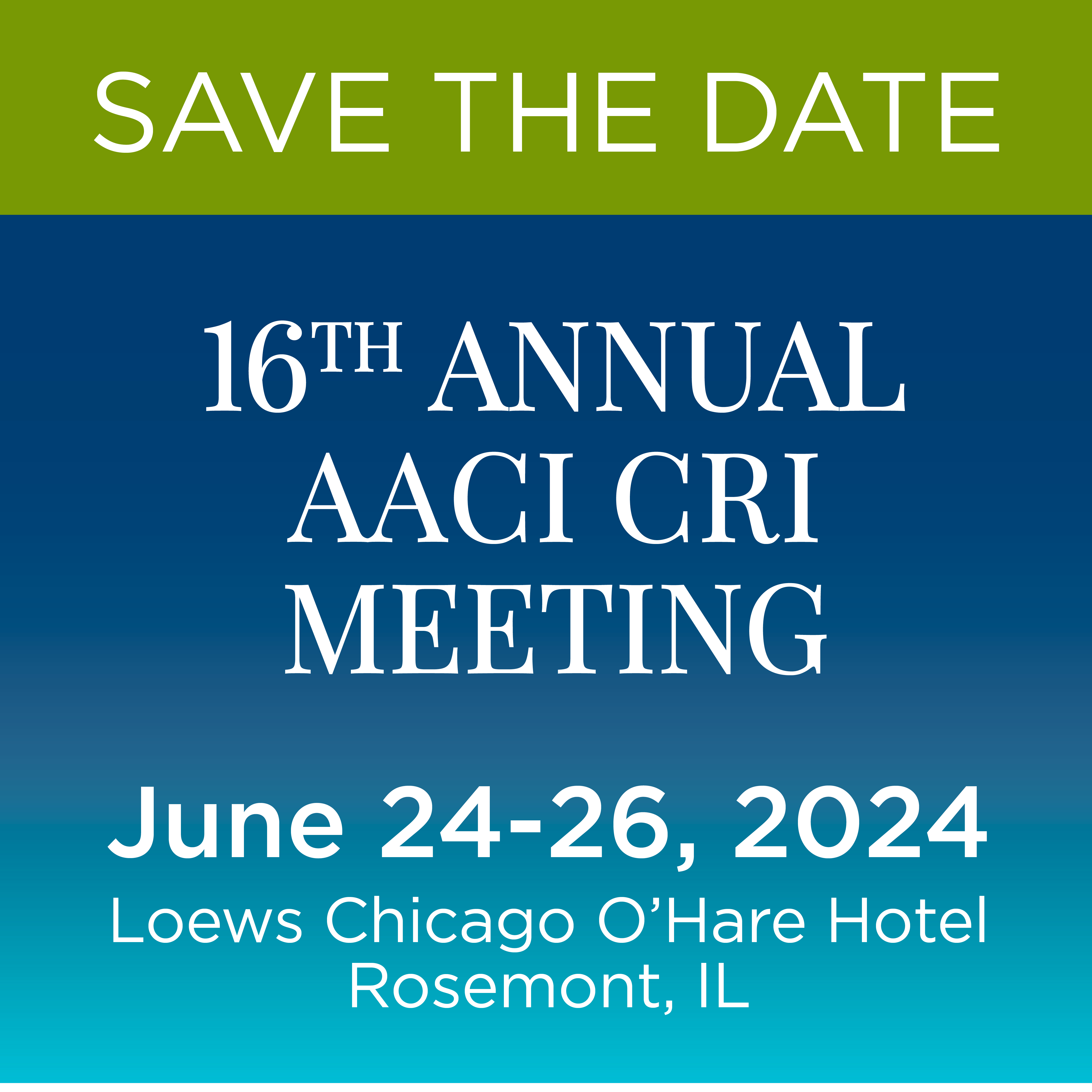16th Annual AACI CRI Meeting, June 24-26, 2024