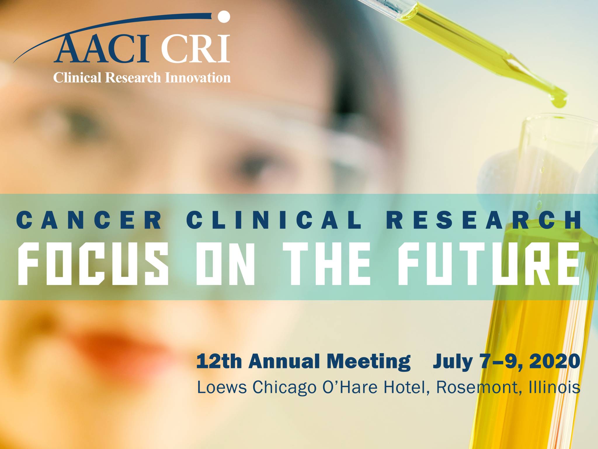 AACI CRI Annual Meeting Association of American Cancer Institutes